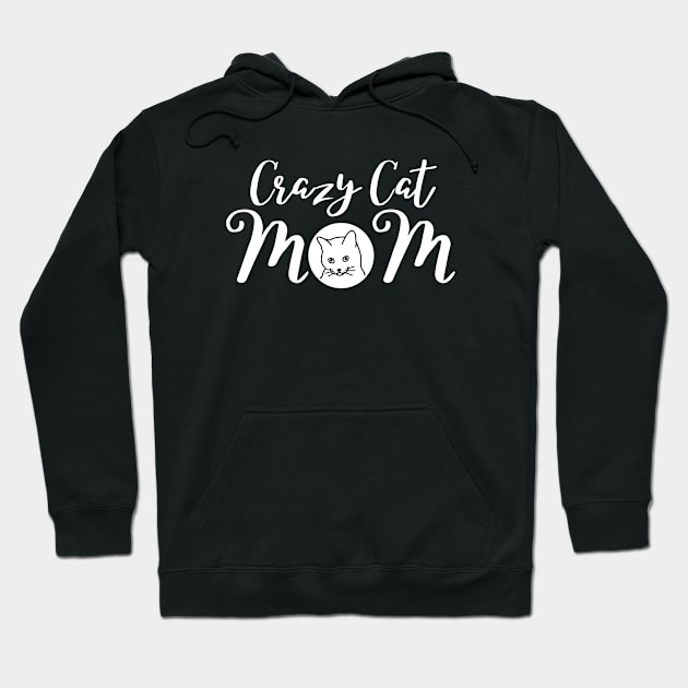 Crazy Cat Mom Hoodie by Waqasmehar